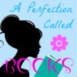 A Perfection Called Books 