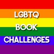 LGBTQ Book Challenges