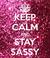 All My Sassy Ladies! 