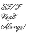 SF/F Read Alongs