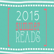 Summer Reads 2015