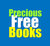 Precious Free Books