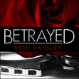 Betrayed 