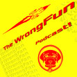 The #WrongFun Podcast