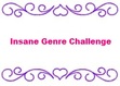 Insane Genre Challenge For 2016