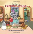 The Story of Fredric Mouse