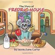 The Story of Fredric Mouse