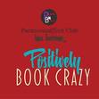 Positively Book Crazy