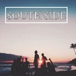 ⊰ ❛ South Side ❜ ⊱ 