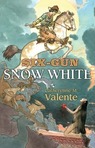 Six-Gun Snow White Flash read