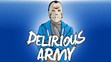 Delirious army