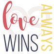 Love Always Wins