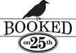 Booked on 25th