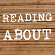 Reading About