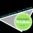 TeeteringOnWisdom