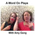 A Word on Plays