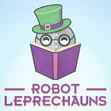 Robot Leprechauns