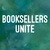 Booksellers Unite!