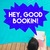 Hey, Good Bookin!
