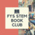 FYS STEM Book Club