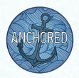 Anchored Passion