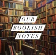 OurBookishNotes