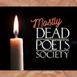 Mostly-Dead Poets Society