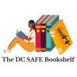 The DC SAFE Bookshelf