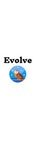 Evolve