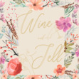 Wine and Tell