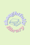 Thoughtfully Library