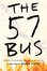 Literary Nonfiction Book Club: The 57 Bus