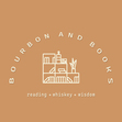 Bourbon + Books