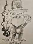 Shadow Daddies Anonymous