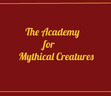 The Academy For Mythical Creatures 