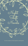 Night Shift Novels