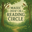 MAEEC 2024-26 Reading Circle