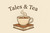 Tales & Tea