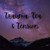 Trauma, Tea, and Tension