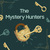The Mystery Hunters