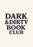 Dark & Dirty Book Club