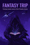 Fantasy Trip | Fantasy books lovers | Sci-Fi books lovers | Official
