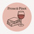 Prose & Pinot