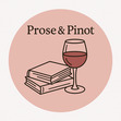 Prose & Pinot