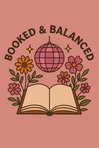 Booked & Balanced