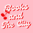 Books and The City
