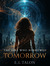The Girl Who Borrowed Tomorrow 