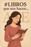 Libros que nos hacen