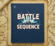 Battle Sequence Team 9