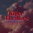 Killer Thrillers